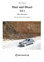 Dust and Diesel Teil 3