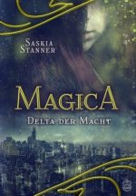 Magica - Delta der Macht