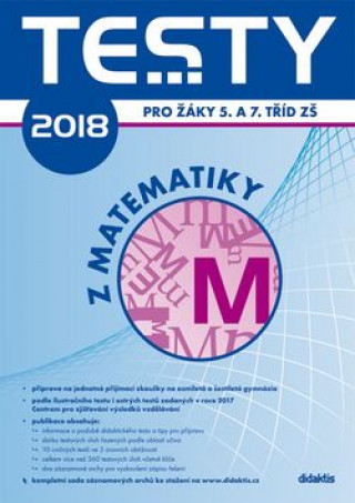 Testy 2018 z matematiky pro žáky 5. a 7. tříd ZŠ