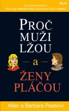 Proč muži lžou a ženy pláčou