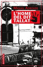 L'home del dit tallat