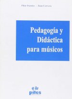 Pedagogía y didáctica para músicos