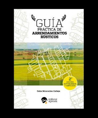 Guía práctica de arrendamientos rústicos