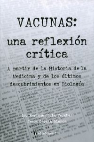 Vacunas : una reflexión crítica