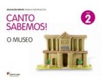 Canto sabemos : nivel 2 : o museo