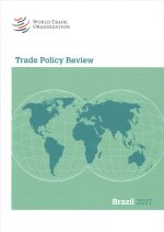 Trade Policy Review 2017: Brazil