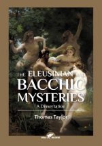 Eleusinian and Bacchic Mysteries