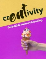 Creativity: Delectable Culinary Branding