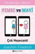 Pembe ve Mavi