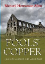 Fools' Copper (not to be confused with Ghost Beer)