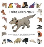 Fading Colors ABC's