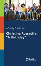 Study Guide for Christina Rossetti's 