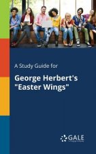 Study Guide for George Herbert's Easter Wings