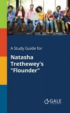 Study Guide for Natasha Trethewey's Flounder