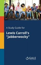 Study Guide for Lewis Carroll's Jabberwocky