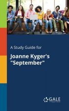 Study Guide for Joanne Kyger's September