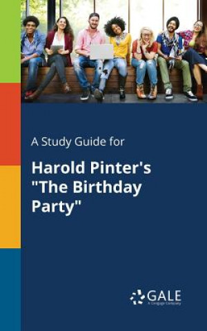 Study Guide for Harold Pinter's The Birthday Party