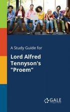 Study Guide for Lord Alfred Tennyson's Proem