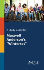 Study Guide for Maxwell Anderson's Winterset