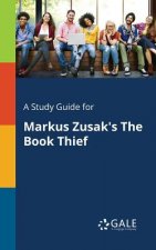 Study Guide for Markus Zusak's The Book Thief