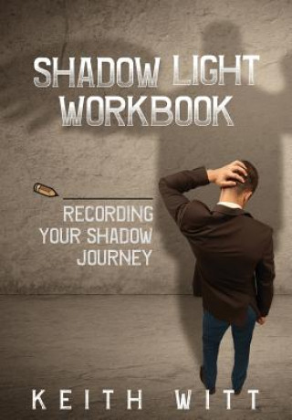 Shadow Light Workbook