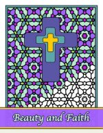 Beauty and Faith: Coloring the Words of the Scripture