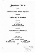Zweites Buch für den Unterricht in den neueren Sprachen