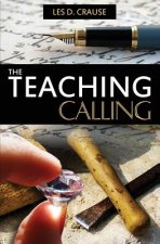 The Teaching Calling: Equipping the Saints for Ministry