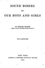 Sound bodies for our boys and girls