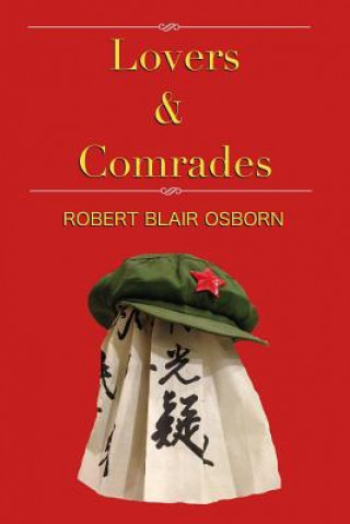 Lovers & Comrades