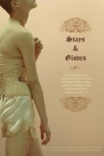 Stays and Gloves: Training and Deportment by Means of the Discipline of Tight Corsets, Narrow High-Heeled Boots, Clinging Kid Gloves, Co