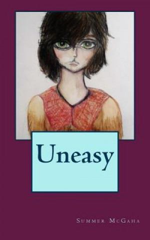 Uneasy