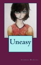 Uneasy