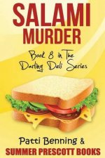 Salami Murder: Book 8 in the Darling Deli Series