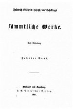 Friedrich Wilhelm Joseph von Schellings sämmtliche Werke