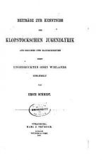Beiträge zur kenntniss der Klopstocksehen jugendlyrik