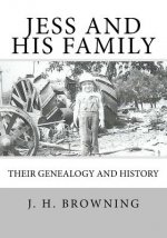 Jess and his Family: Their Genealogy and History