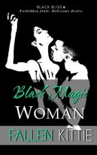 Black Magic Woman