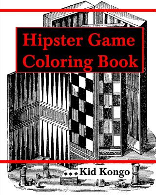 Hipster Games Coloring Book