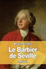 Le Barbier de Séville: ou La Précaution inutile