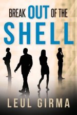 Break Out Of the Shell: 444