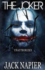 The Joker: Unauthorized