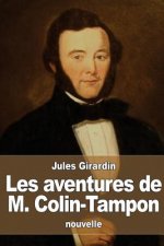 Les aventures de M. Colin-Tampon