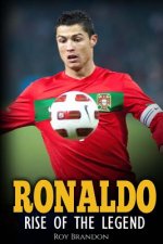 Ronaldo: Rise Of The Legend. The incredible story of one of the best soccer players in the world.