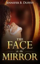 The Face in the Mirror