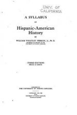 A Syllabus of Hispanic-American History