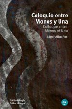 Coloquio entre Monos y Una/Colloque entre Monos et Una: Edición bilingüe/Édition bilingue