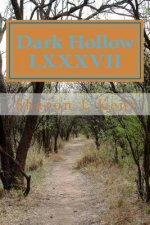 Dark Hollow LXXXVII