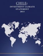 Chile: Investment Climate Statement 2015