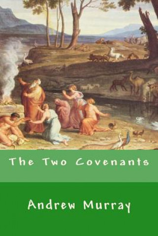 The Two Covenants